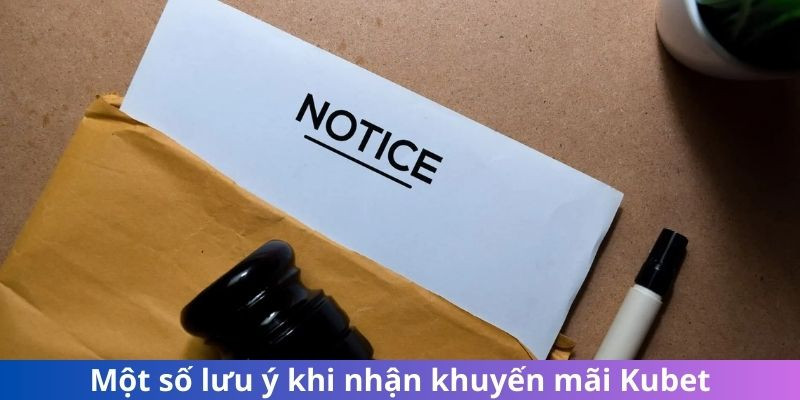 Lưu ý để không bỏ lỡ bất kỳ ưu đãi nào của nhà cái