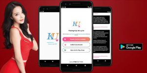 Hướng dẫn tải app KU trên nền tảng Android